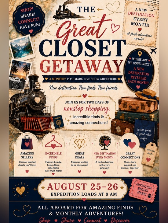 Other - The Great Closet Getaway Monthly Share Show Train Flyer